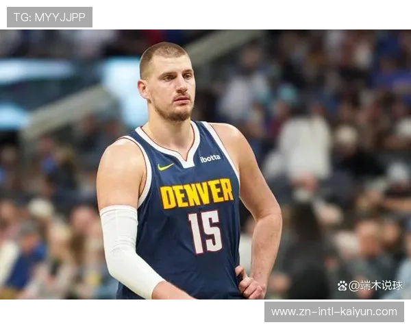 欧洲中锋的进化之路：约基奇如何重新定义篮球内线角色